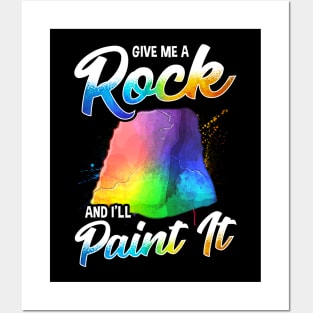 Artistic Give Me a Rock And I'll Paint It Painter Posters and Art